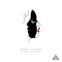 Ash — Dans La Peau Ft Amelie Martinez — обложка